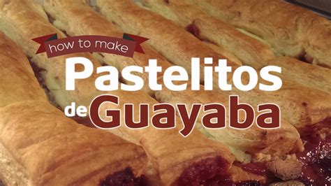 how-to-make-cuban-pastelitos-de-guayaba-youtube image