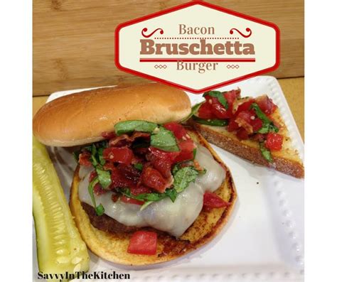 bacon-bruschetta-burgers-with-mozzarella-savvy-in image