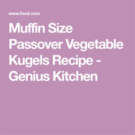 muffin-size-passover-vegetable-kugels-recipe-foodcom image