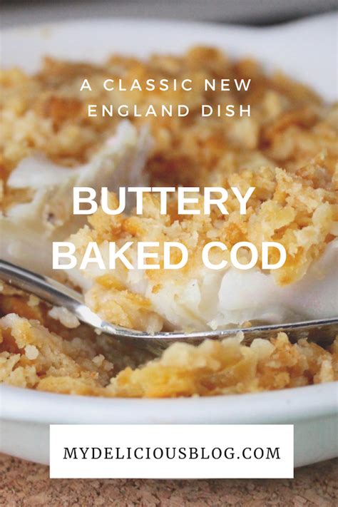 buttery-new-england-baked-cod-my-delicious-blog image