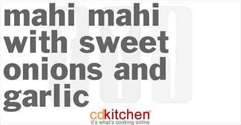 mahi-mahi-with-sweet-onions-and-garlic image