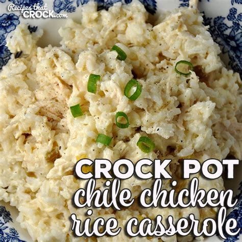 crock-pot-chicken-chile-rice-casserole-recipes-that image