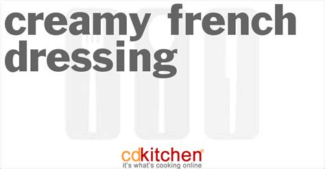 creamy-french-dressing-recipe-cdkitchencom image