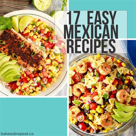17-easy-mexican-recipes-bake-eat-repeatcom image