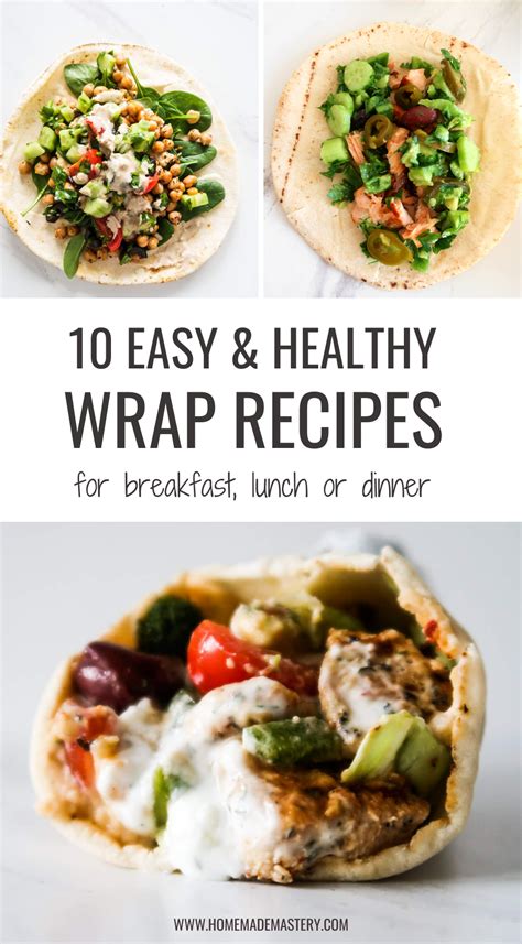 10-easy-and-healthy-wrap-recipes-homemade-mastery image