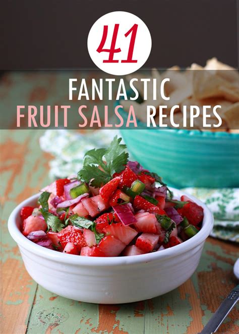 41-fantastic-fruit-salsa-recipes-kitchen-treaty image