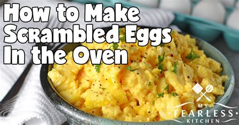 how-to-make-scrambled-eggs-in-the-oven-my image