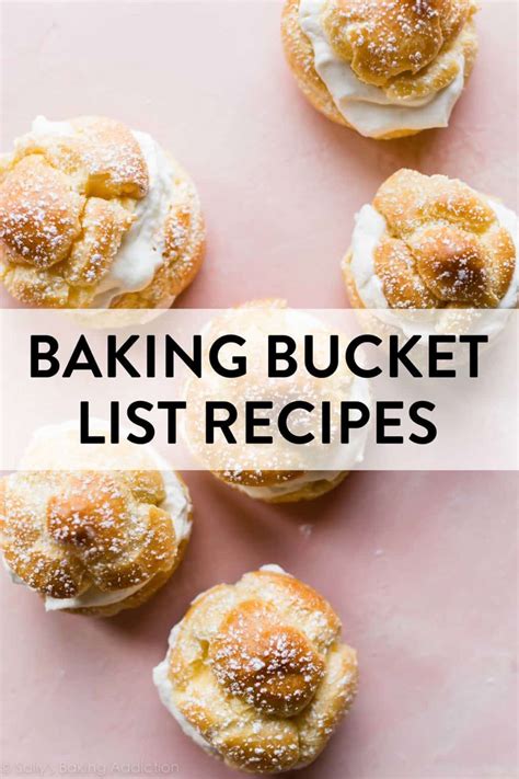 15-baking-bucket-list-recipes-sallys-baking-addiction image