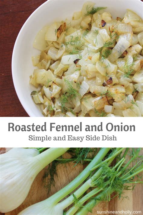 roasted-fennel-and-onion-easy-side-dish-sunshine image