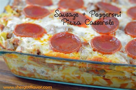 sausage-pepperoni-pizza-casserole-shes-got-flavor image