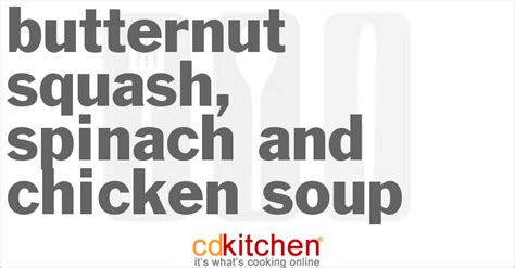 butternut-squash-spinach-and-chicken-soup-cdkitchen image