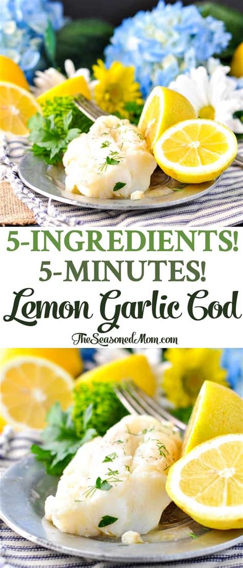 5-ingredient-5-minute-garlic-lemon-cod-the-seasoned image