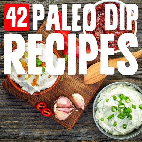 42-out-of-this-world-paleo-dips-paleo-grubs image