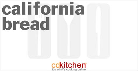 california-bread-recipe-cdkitchencom image