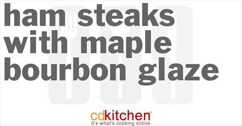 ham-steaks-with-maple-bourbon-glaze-cdkitchen image