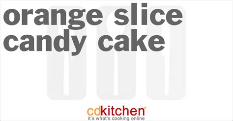 orange-slice-candy-cake-recipe-cdkitchencom image