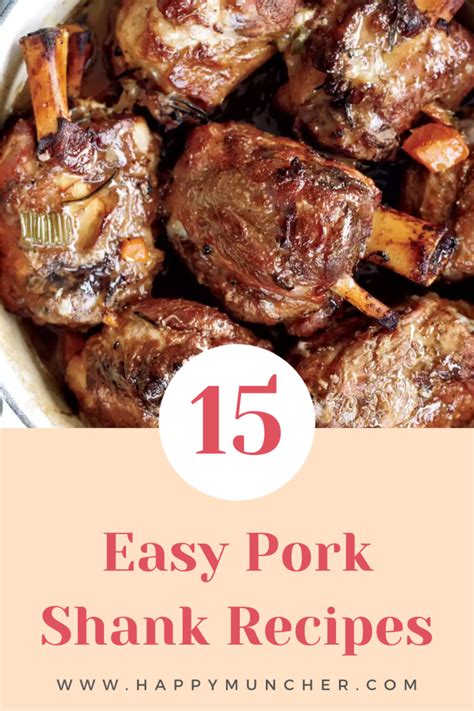 15-easy-pork-shank-recipes-happy-muncher image