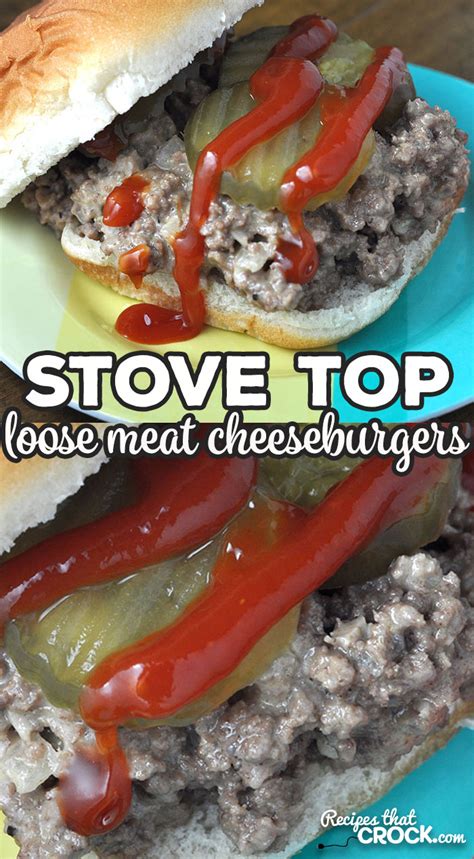 stove-top-loose-meat-cheeseburgers-recipes-that-crock image