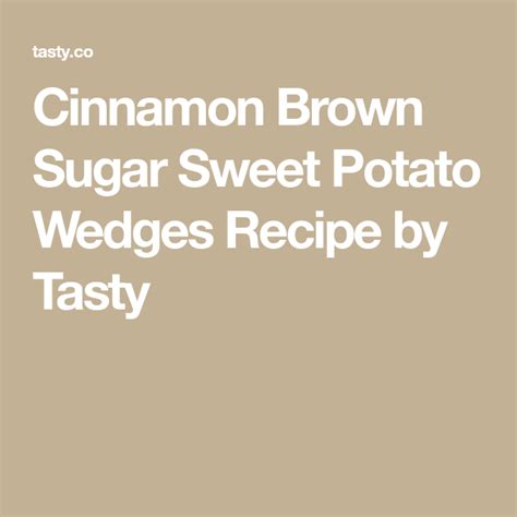 cinnamon-brown-sugar-sweet-potato-wedges-recipe-by image