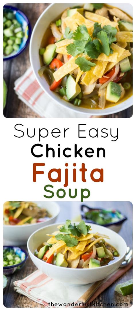 super-easy-chicken-fajita-soup-recipe-the-wanderlust image