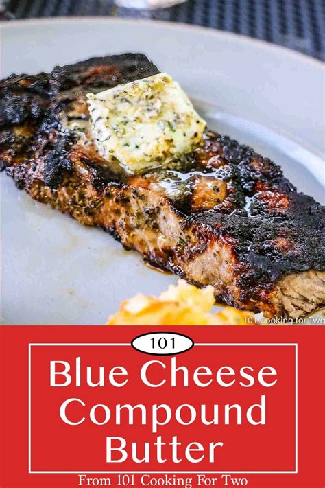 blue-cheese-compound-butter-101-cooking-for-two image
