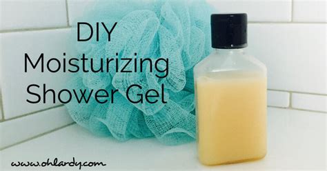 homemade-moisturizing-shower-gel-recipe-oh-lardy image