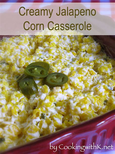 creamy-jalapeno-corn-casserole-cooking-with-k image