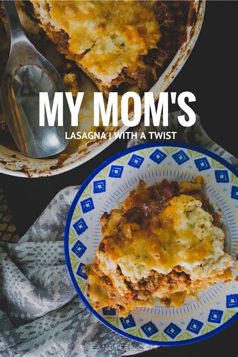 my-moms-lasagna-with-a-twist-aleandterecom image