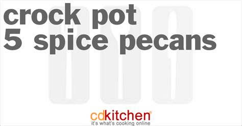 crock-pot-5-spice-pecans-recipe-cdkitchencom image