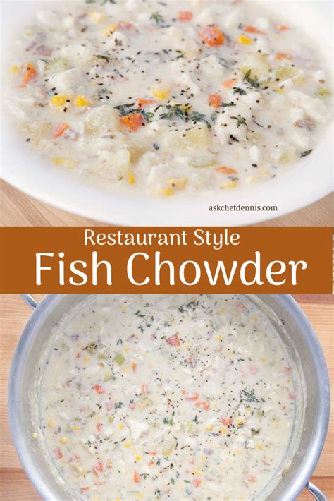 restaurant-style-new-england-fish-chowder-chef-dennis image