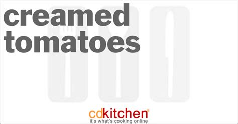 creamed-tomatoes-recipe-cdkitchencom image