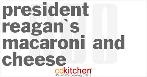 president-reagans-macaroni-and-cheese image