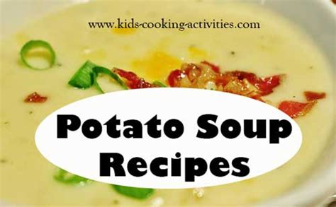 easy-potato-soup-recipes-kids-cooking-activitiescom image
