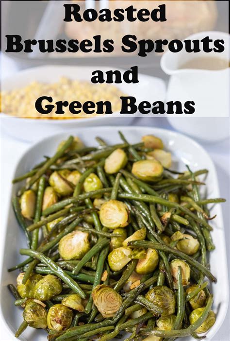 roasted-brussels-sprouts-and-green-beans-neils-healthy image