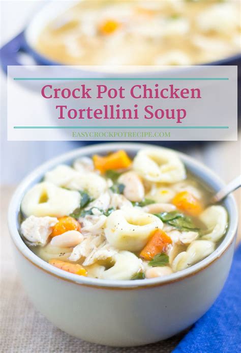 crock-pot-chicken-tortellini-soup-easy-crock-pot image