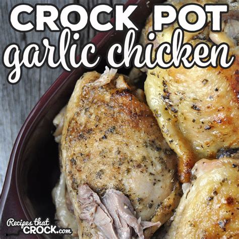 crock-pot-garlic-chicken-thighs-recipes-that-crock image