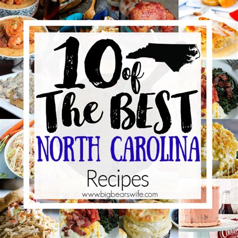 10-of-the-best-north-carolina-recipes-big-bears-wife image