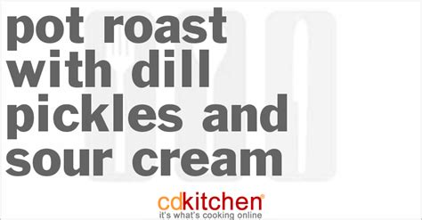 pot-roast-with-dill-pickles-and-sour-cream image
