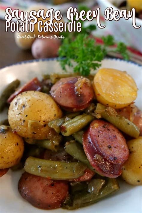 sausage-green-bean-potato-casserole-great-grub image