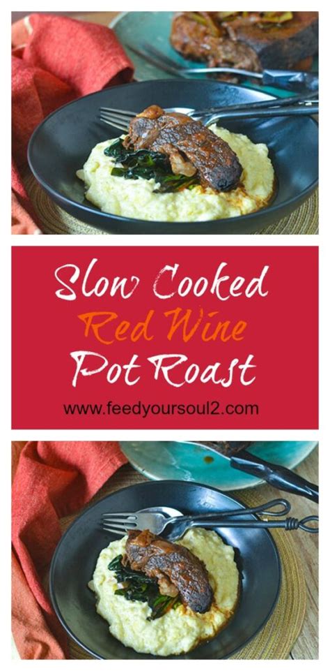 slow-cooked-red-wine-pot-roast-feed-your-soul-too image