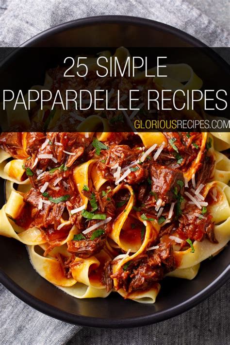 25-simple-pappardelle-recipes-to-try-glorious image