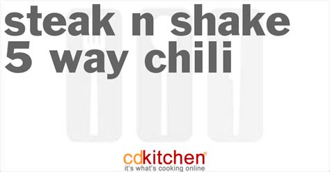 steak-n-shake-5-way-chili-recipe-cdkitchencom image