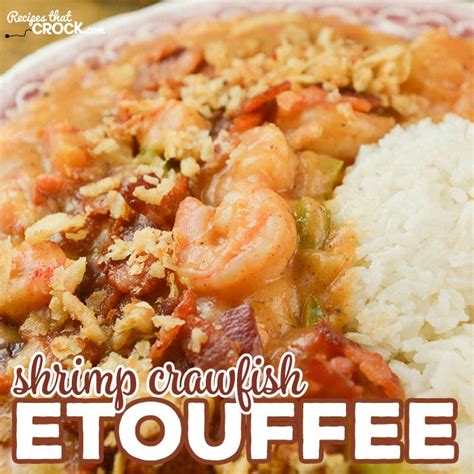 shrimp-crawfish-etouffee-recipes-that-crock image