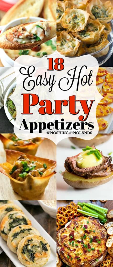 18-easy-hot-party-appetizer-recipes-noshing-with-the image