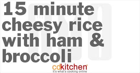 15-minute-cheesy-rice-with-ham-broccoli image