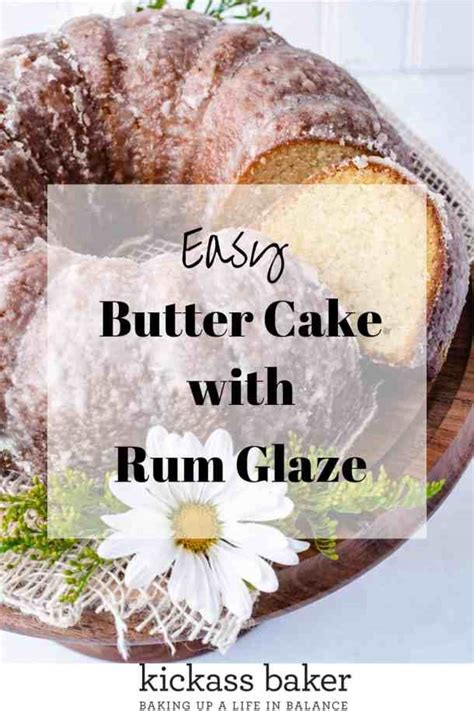 butter-cake-with-rum-glaze-kickass-baker image