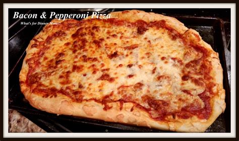 pepperoni-and-bacon-pizza-whats-for-dinner-moms image