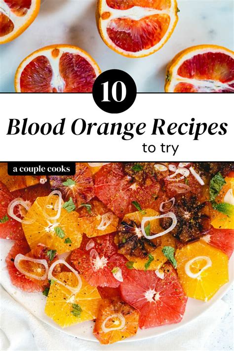 10-blood-orange-recipes-to-try-a-couple-cooks image