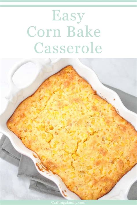 quick-easy-corn-bake-casserole-recipe-crafting-a image