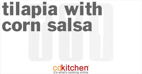 tilapia-with-corn-salsa-recipe-cdkitchencom image